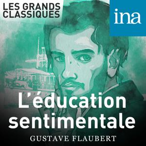 L'Éducation sentimentale by INA