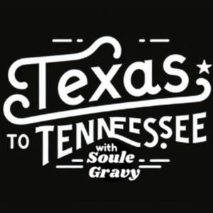 Texas to Tennessee with Soule Gravy