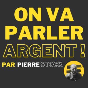 ON VA PARLER ARGENT !