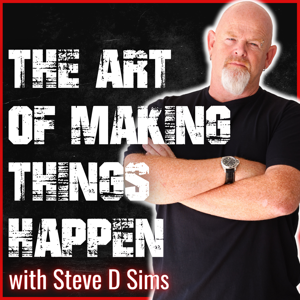 The Art of Making Things Happen (Bluefishing)  Steve Sims by Steve Sims