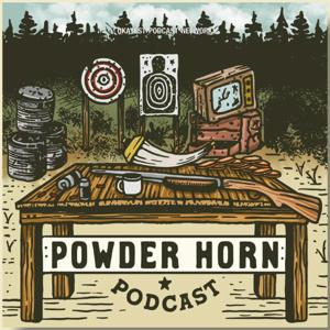 Powder Horn Podcast by Okayest Podcast Network