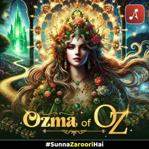 Ozma of Oz by Audio Pitara by Channel176 Productions