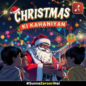 क्रिसमस की कहानियाँ (Christmas Ki Kahaniyan) by Audio Pitara by Channel176 Productions