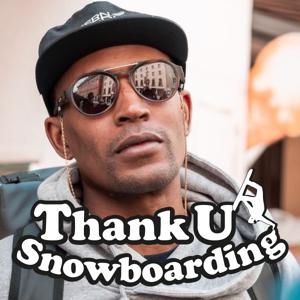 Thank U Snowboarding by Chris Cracknell