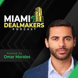 Miami Dealmakers