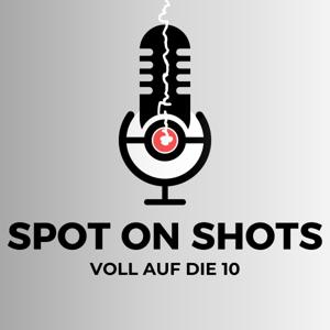 Spot on Shots - Voll auf die 10!