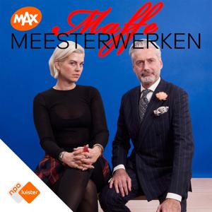 Maffe Meesterwerken by NPO Luister / Omroep MAX