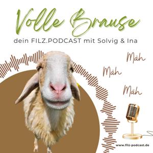 Volle Brause - ein Podcast übers Filzhandwerk