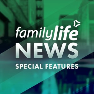 Family Life News - Special Features