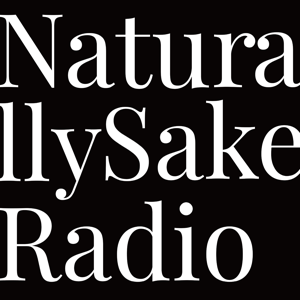 Naturally Sake Radio ~It just made sense~