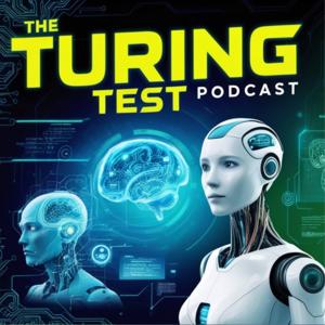The Turing Test Podcast