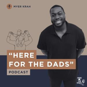 Here 4 The Dads Podcast