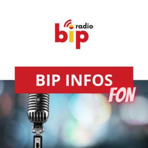 BIP infos Fon - BIP radio