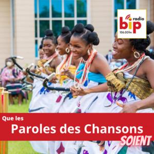 Que les paroles des chansons soient - BIP radio