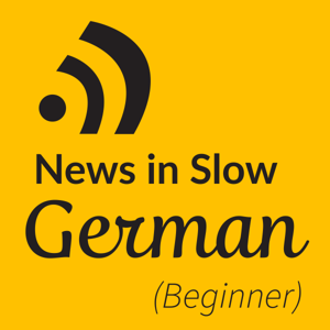 German for Beginners by News in Slow German