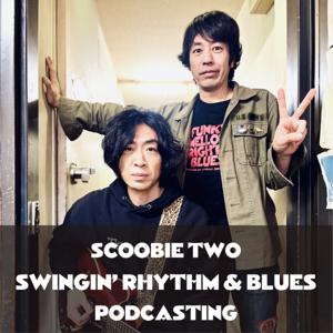 SCOOBIE TWOのスウィンギン・リズム&ブルース