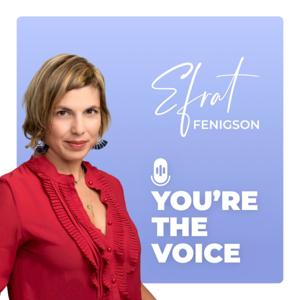 You're The Voice | by Efrat Fenigson by Efrat Fenigson