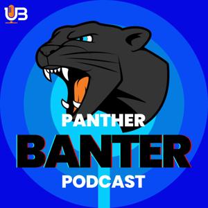 Panther Banter Podcast