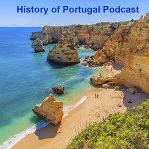 The History of Portugal Podcast by Brian Kirk