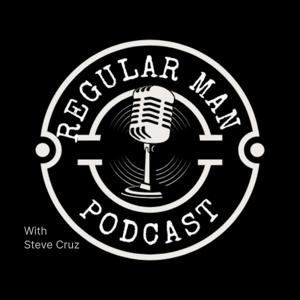 The Regular Man Podcast