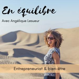 En équilibre Entrepreneuriat & Bien-être