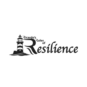 Ricardo's Rules of Resilience by Ricardo Mullinax