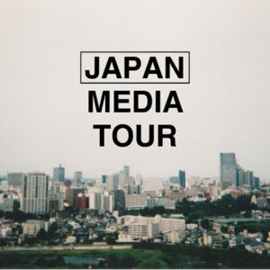 Japan Media Tour