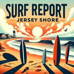 Surf Report - New Jersey Shore areas