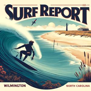 Surf Report - Wilmington NC