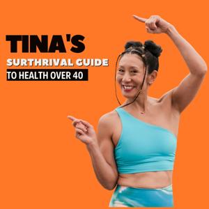 Tina's SurThrival Guide to Health over 40
