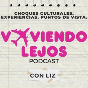 Viviendo Lejos Podcast