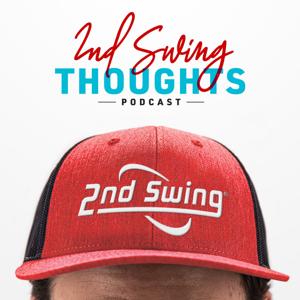 2nd Swing Thoughts by 2nd Swing Golf