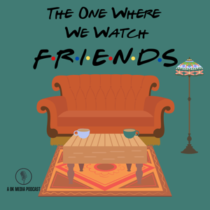 The One Where We Watch Friends