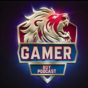 GAMER B0Y PODCAST