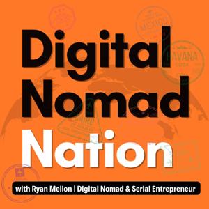 Digital Nomad Nation - Inspiring Stories From the Location Independent Lifestyle