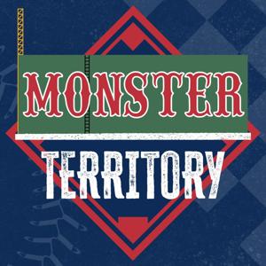 Monster Territory: a Boston Red Sox Podcast by Foul Territory Network