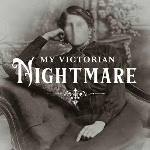 My Victorian Nightmare by Genevieve Manion