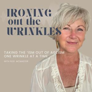 Ironing Out The Wrinkles with Ros McMaster & Cate Shaw