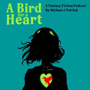A Bird for a Heart