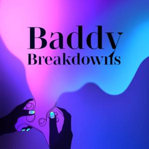 Baddy Breakdowns: a video game podcast by Bridgette and Maddy
