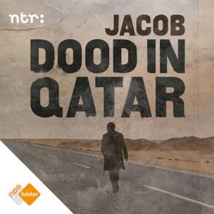 Jacob, dood in Qatar by NPO Luister / NTR