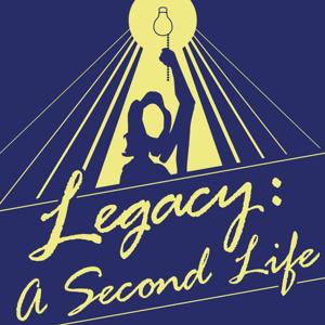 Legacy: A Second Life