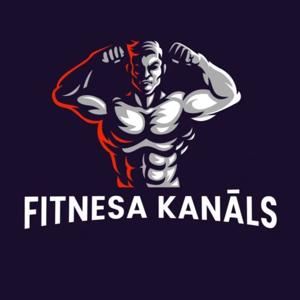 Fitnesa Kanāla podkasts by Fitnesa Kanāls