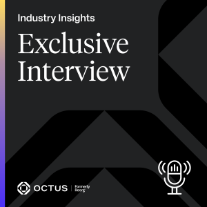 Industry Insights: Exclusive Interviews by Octus