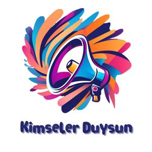 Kimseler Duysun
