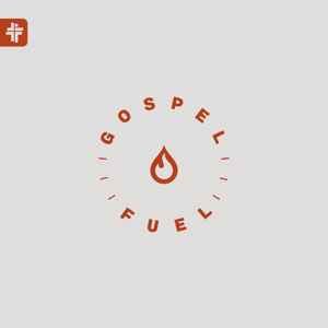 Gospel Fuel