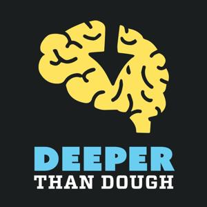 Deeper Than Dough by Flow Media