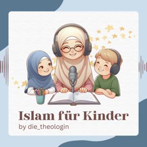 Islam für Kinder by die_theologin