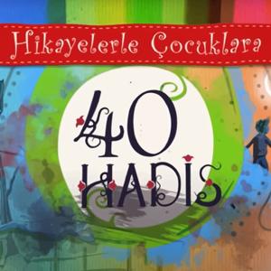 Hikayelerle Çocuklara 40 Hadis by Diyanet Dijital