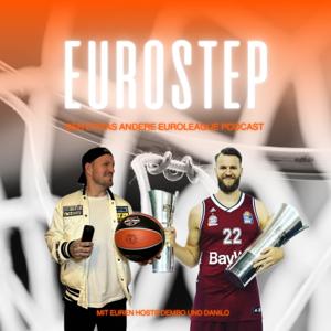 Eurostep Podcast by Philipp Dembowski & Danilo Barthel